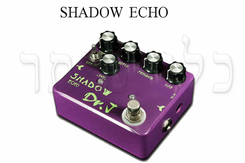 Shadow Echo - אפקט לגיטרה חשמלית